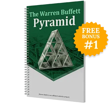 Billionaire Brain Wave free bonus 1: The Warren Buffett Pyramid wealth guide